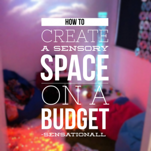 Create a sensory room
